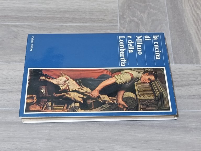 La cucina di Milano e della Lombardia