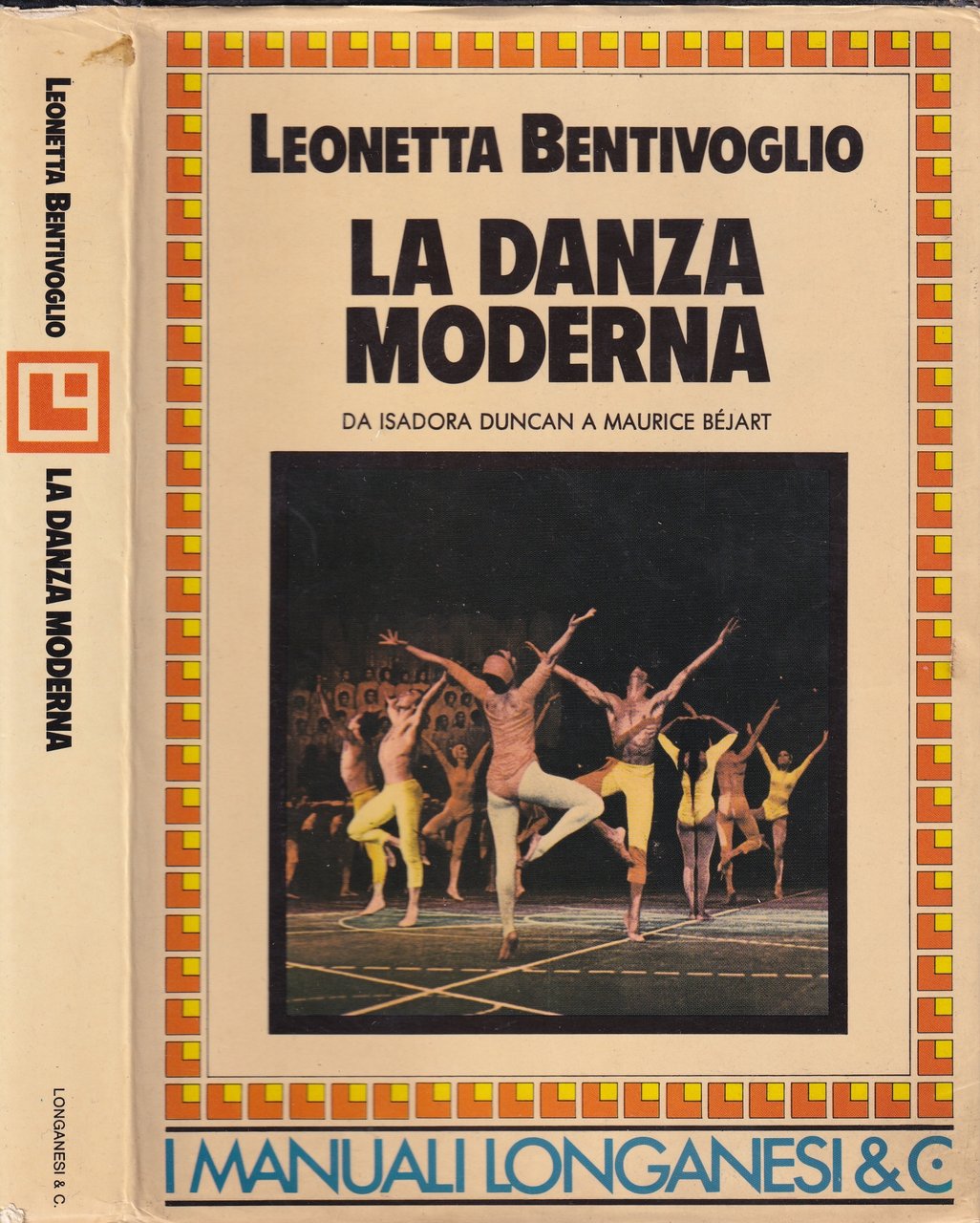 La danza moderna. Da Isadora Duncan a Maurice Bejart