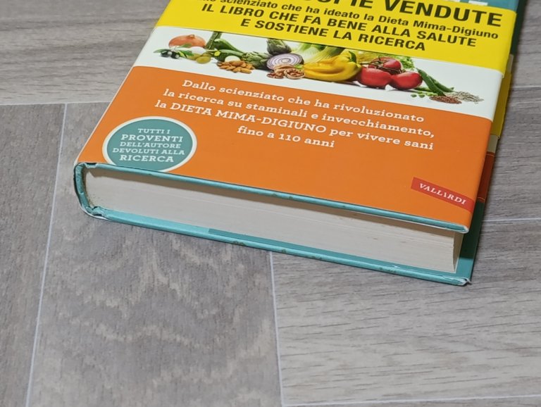 La dieta della longevità. Dallo scienziato che ha rivoluzionato la …