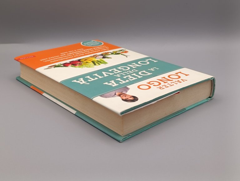 La dieta della longevitÃ . Dallo scienziato che ha rivoluzionato …