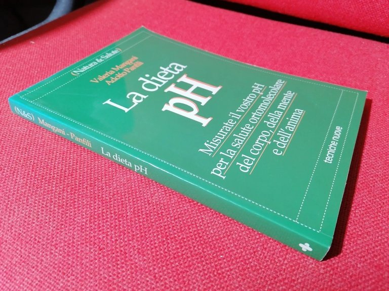 La dieta pH. Misurate il vostro pH per la salute …