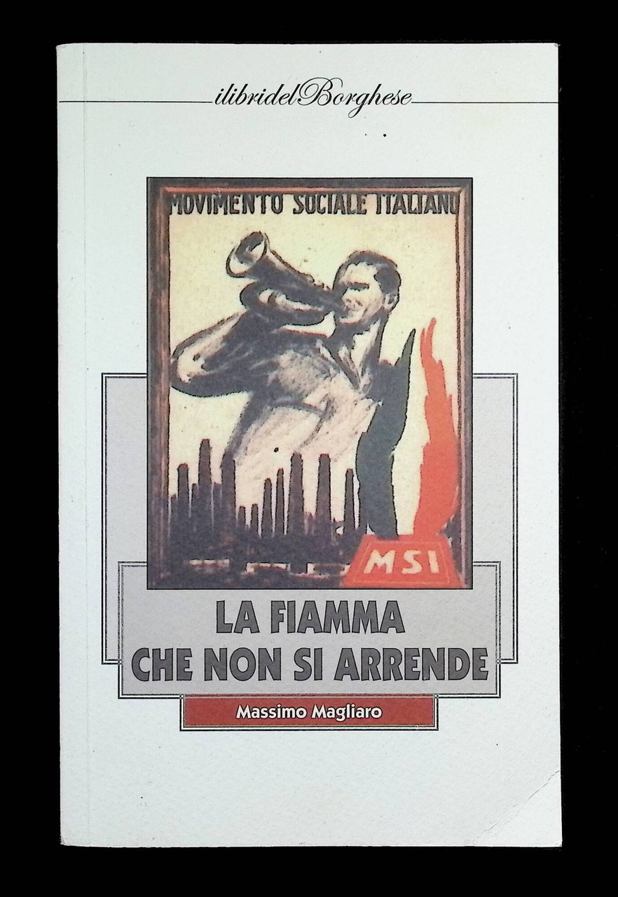 La fiamma che non si arrende