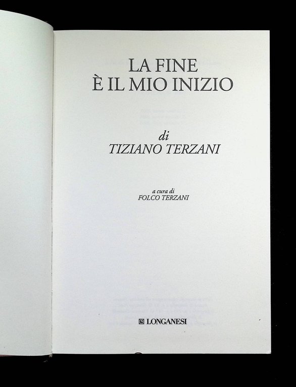 La fine è il mio inizio. Terza Edizione