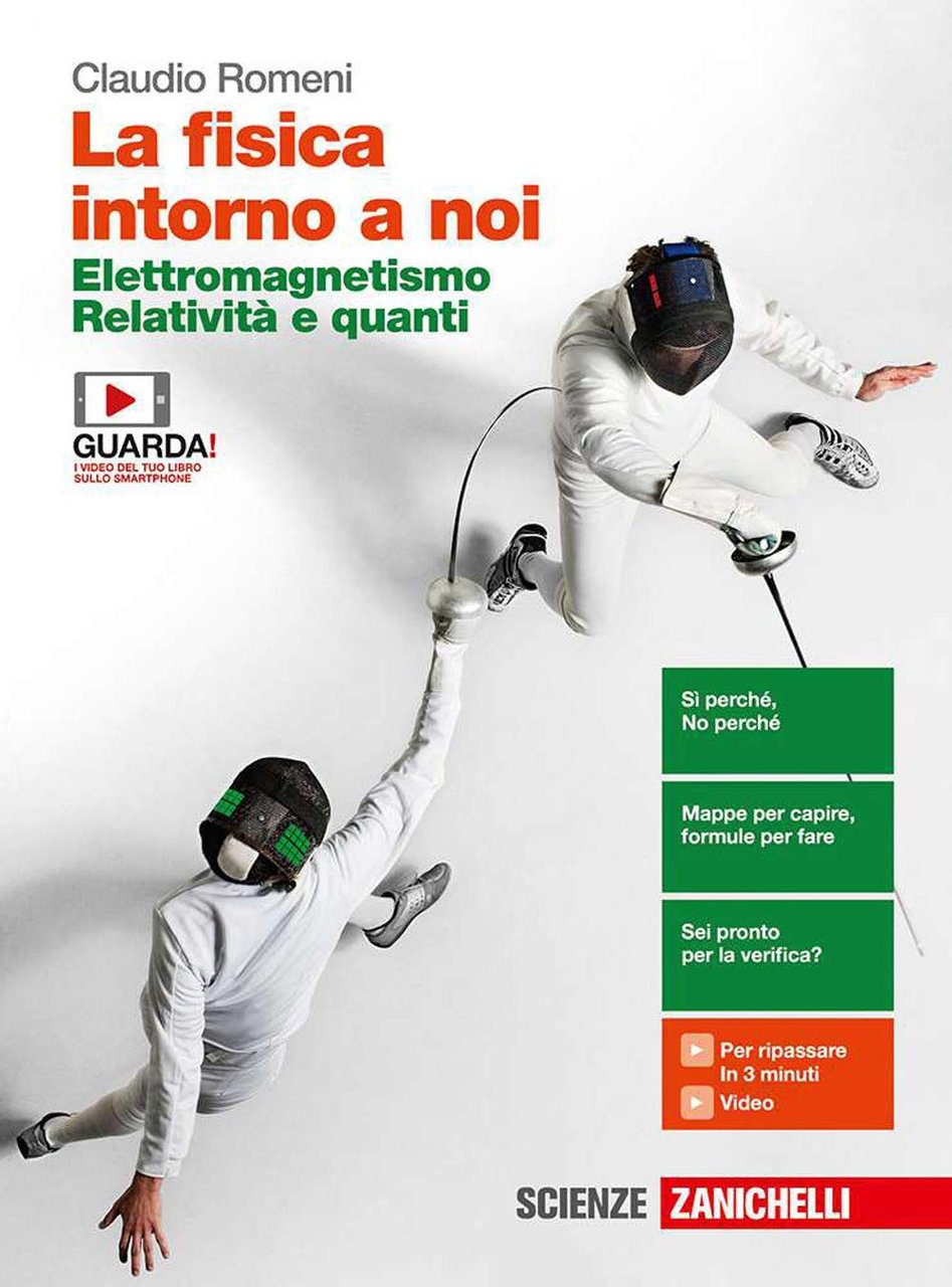 La fisica intorno a noi. Elettromagnetismo, relatività e quanti. - … | Immagine principale