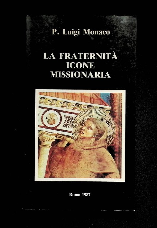 La Fraternità Icone Missionaria
