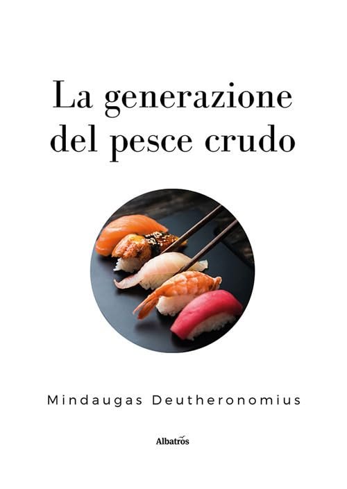 La generazione del pesce crudo - Deutheronomius, Mindaugas | Immagine principale
