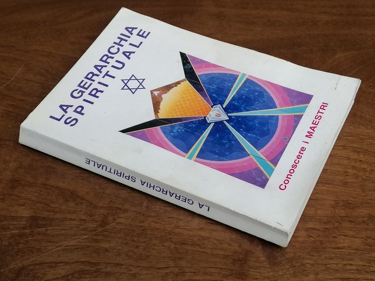La Gerarchia Spirituale - Conoscere i maestri - Dai Libri …