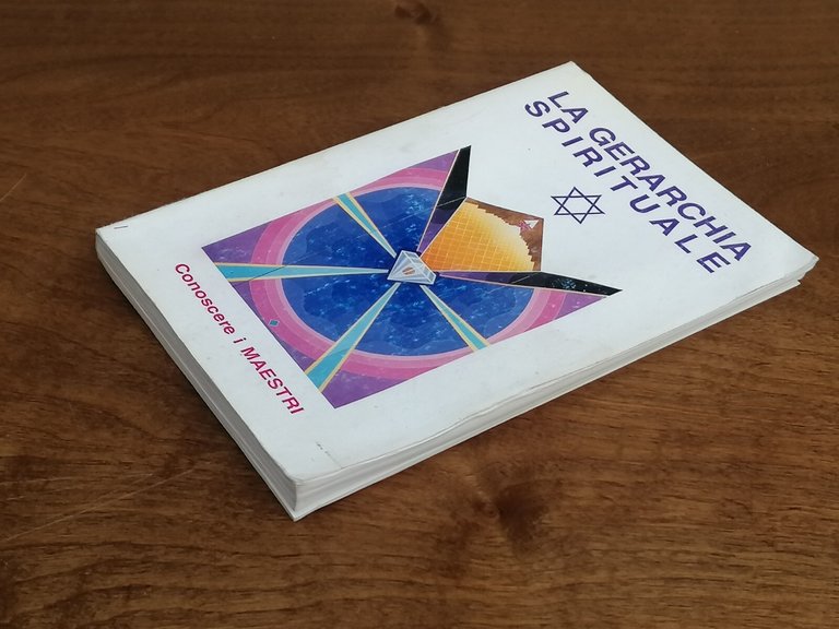La Gerarchia Spirituale - Conoscere i maestri - Dai Libri …