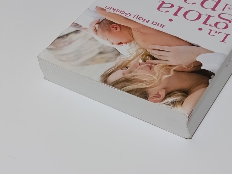 La gioia del parto. Segreti e virtù del corpo femminile …