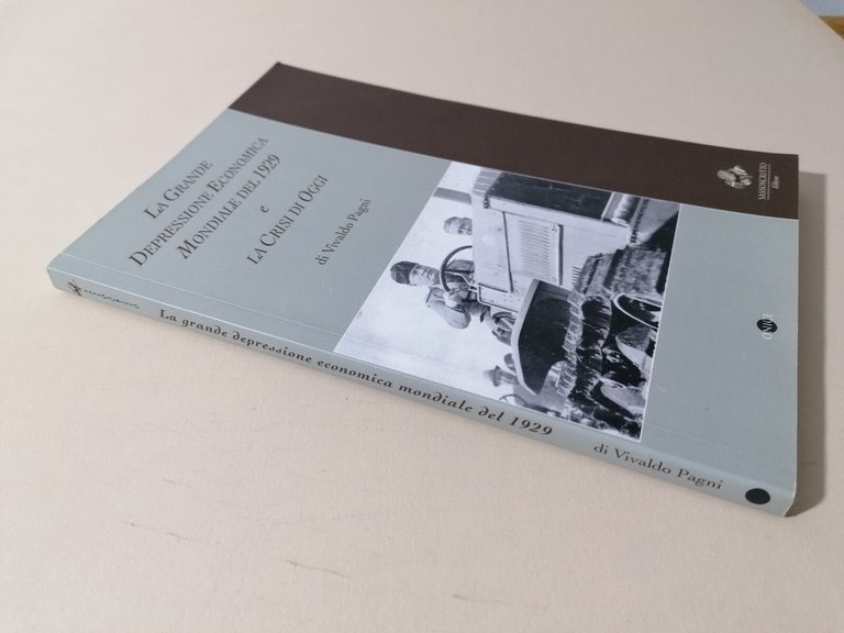 La Grande Depressione Economica Mondiale Del 1929 Crisi Di Oggi …