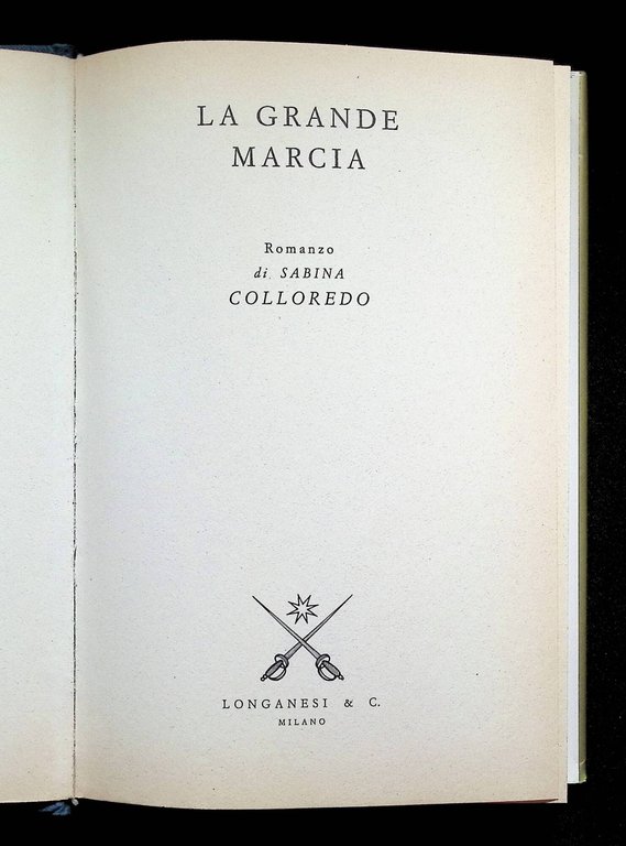 La Grande marcia. Il Romanzo del Popolo Longobardo