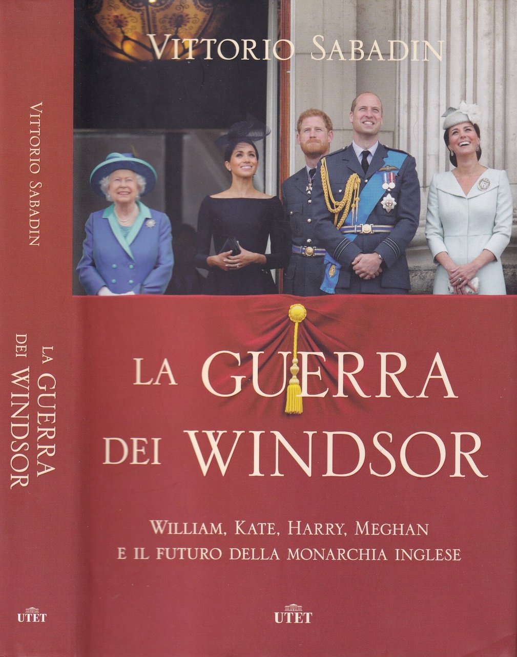 La guerra dei Windsor. William, Kate, Harry, Meghan e il …