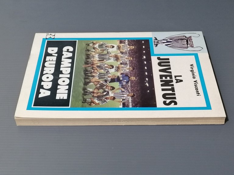 La Juventus Campione d'Europa Libro Virginio Visconti Champions Heysel 1985 …