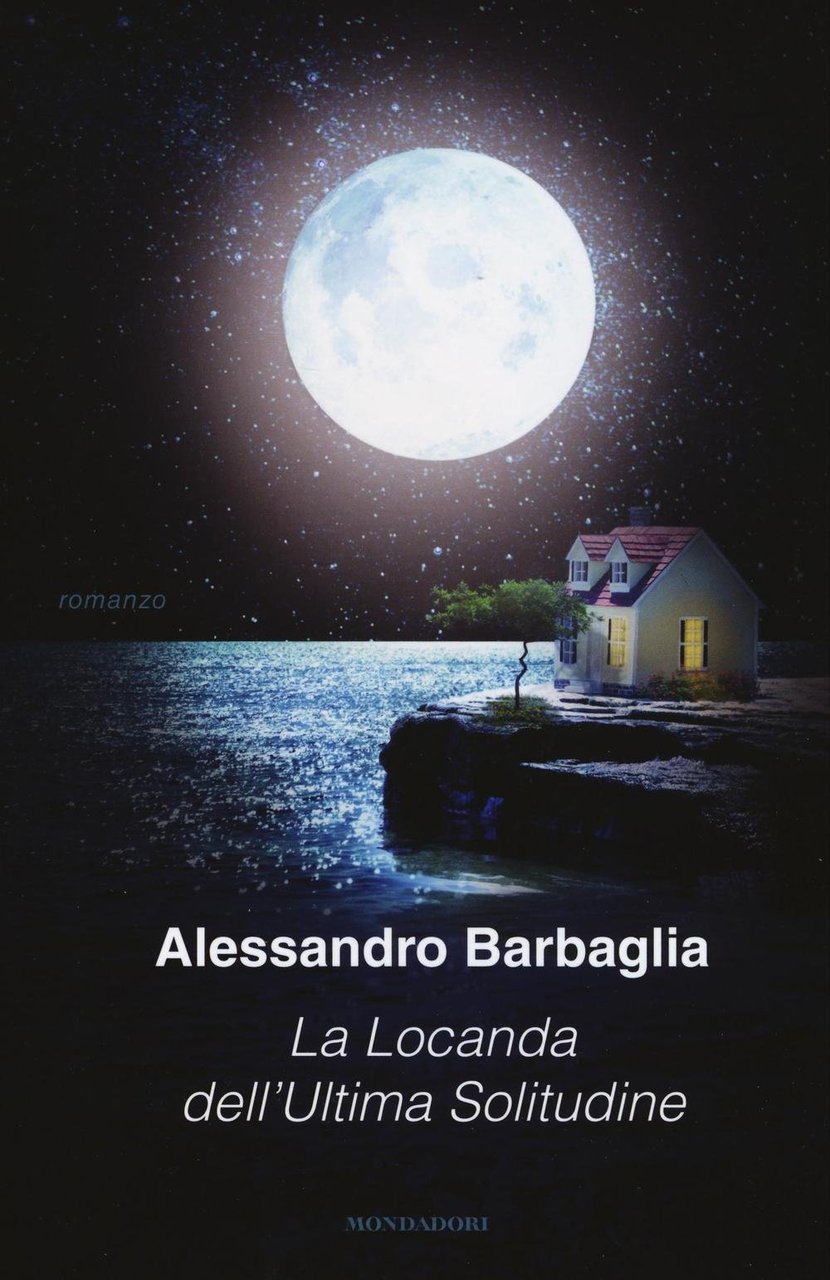 La locanda dell'ultima solitudine - Alessandro Barbaglia | Immagine principale