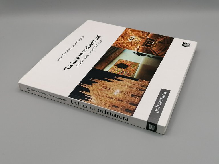 La Luce In Architettura Guida Alla Progettazione Libro Palladino Coppedè …