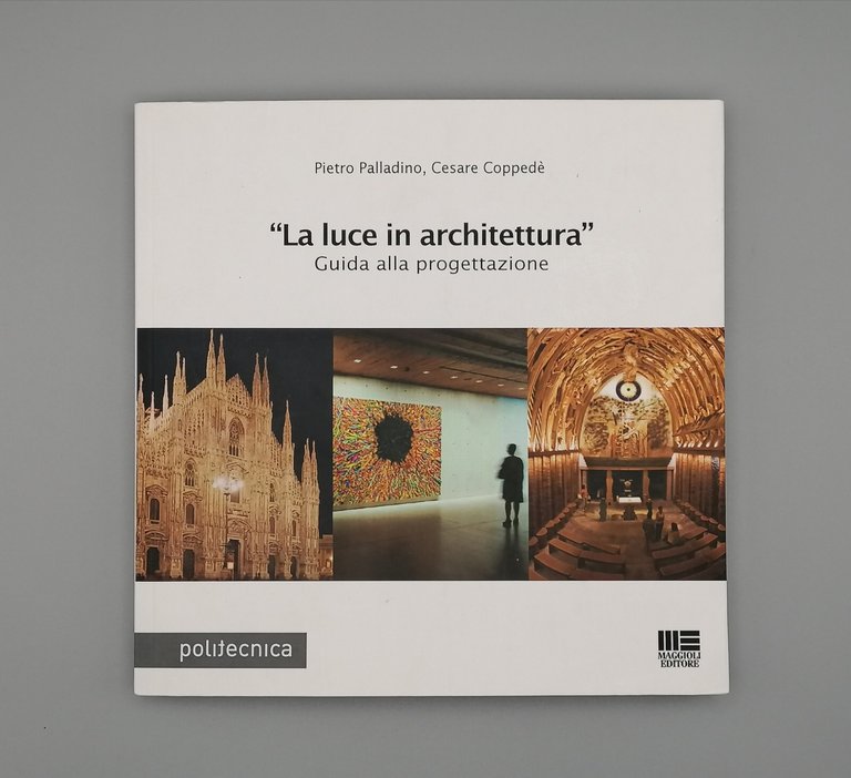 La Luce In Architettura Guida Alla Progettazione Libro Palladino Coppedè …