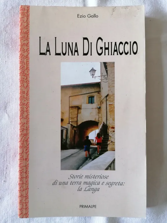 La luna di ghiaccio storie misteriose di una... Libro Ezio …