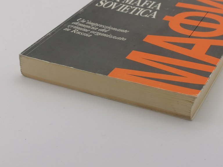 La Mafia Sovietica Libro Sul Crimine Organizzato In Russia Arkadij …