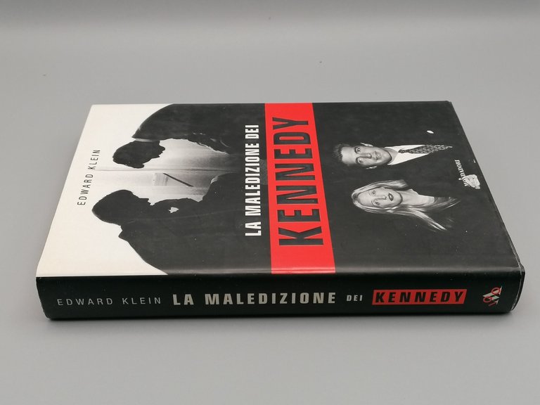 La Maledizione Dei Kennedy Edward Klein Libro Prima Edizione 2007 …
