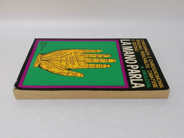 La Mano Parla Chiromanzia e Chirognomonia Libro Droleval Mediterranee 1967