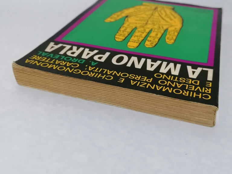 La Mano Parla Chiromanzia e Chirognomonia Libro Droleval Mediterranee 1967