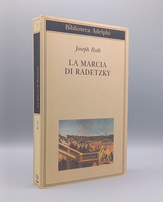 La marcia di Radetzky. Edizione speciale Repubblica / L'Espresso
