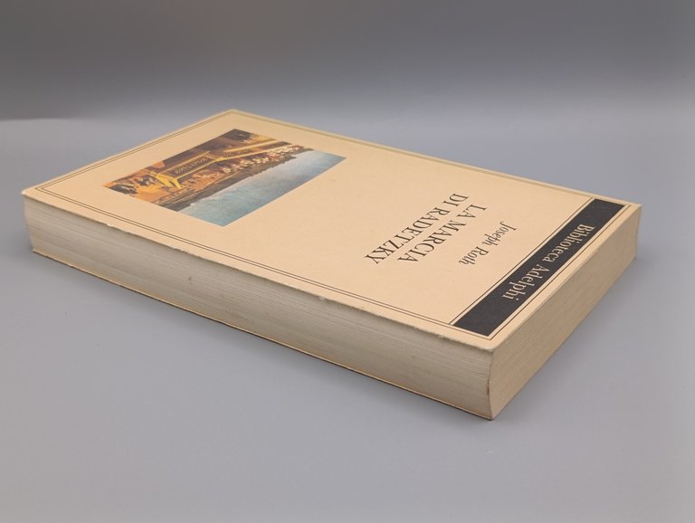 La marcia di Radetzky. Edizione speciale Repubblica / L'Espresso