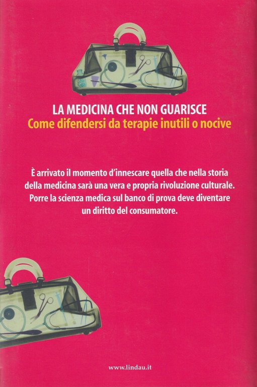 La medicina che non guarisce. Come difendersi da terapie inutili … | Immagine Gallery 2