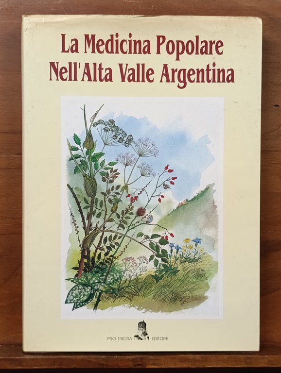 La Medicina Popolare Nell'Alta Valle Argentina | Immagine Gallery 5