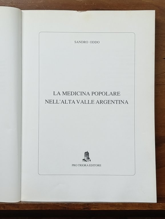 La Medicina Popolare Nell'Alta Valle Argentina | Immagine Gallery 7