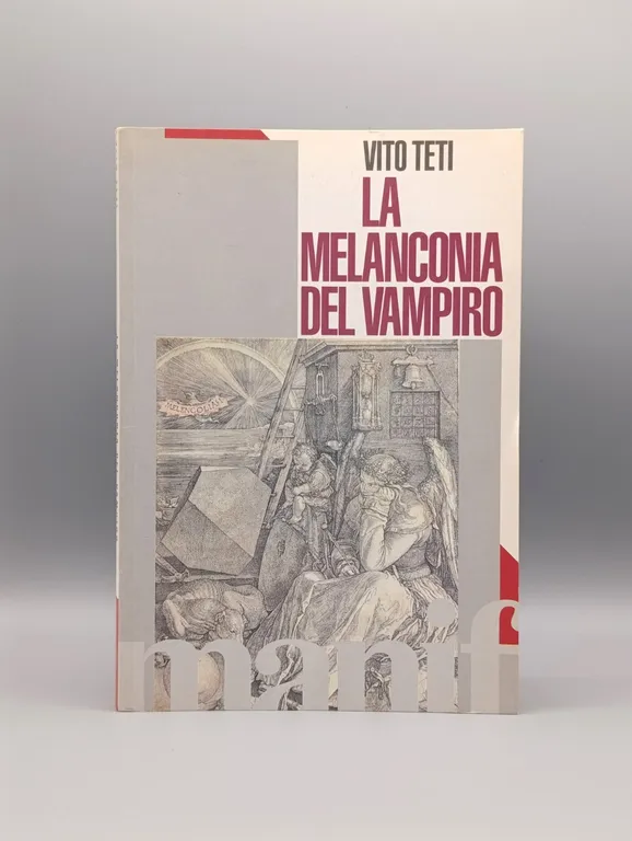 La Melanconia del Vampiro Libro Vito Teti Prima Edizione 1994 …