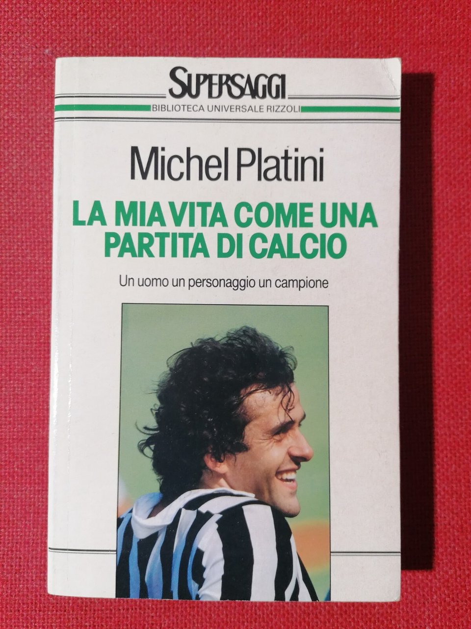 La Mia Vita come una Partita di Calcio Libro Michel …