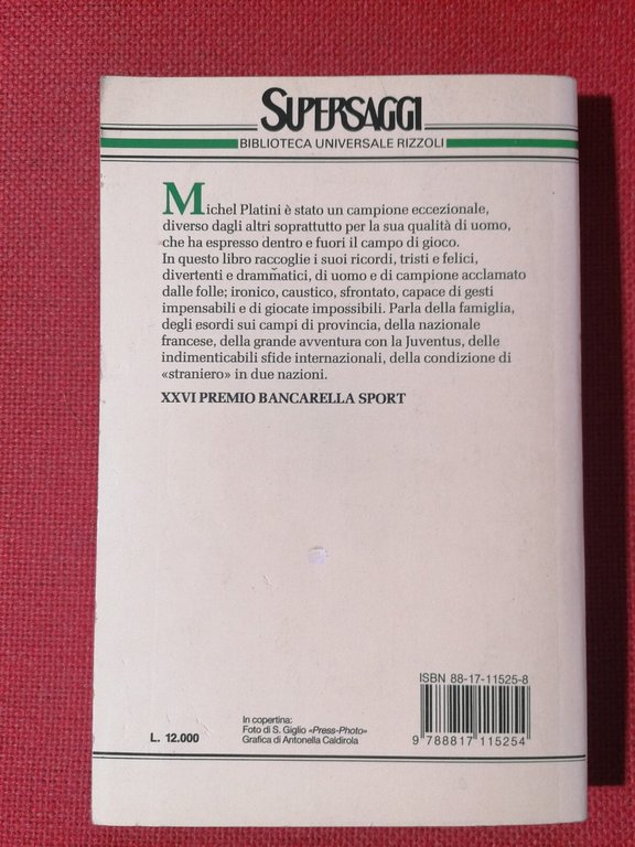 La Mia Vita come una Partita di Calcio Libro Michel …