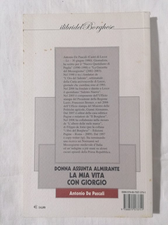 La Mia Vita Con Giorgio, Libro Donna Assunta Almirante Antonio …