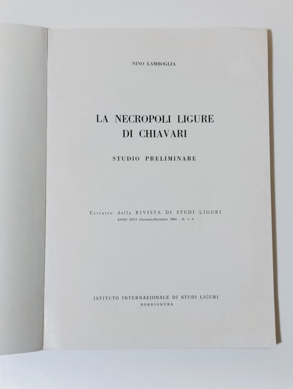 La Necropoli Ligure di Chiavari. Studio Preliminare. Estratto Rivista di … | Immagine Gallery 2
