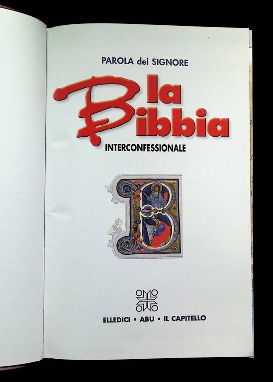 La Parola del Signore. La Bibbia interconfessionale. Con percorso storico …