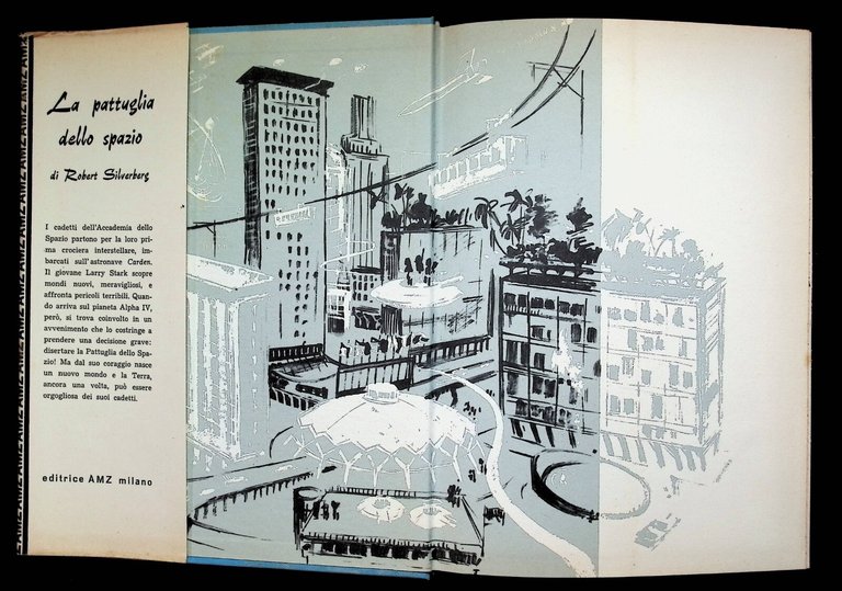 La pattuglia dello spazio