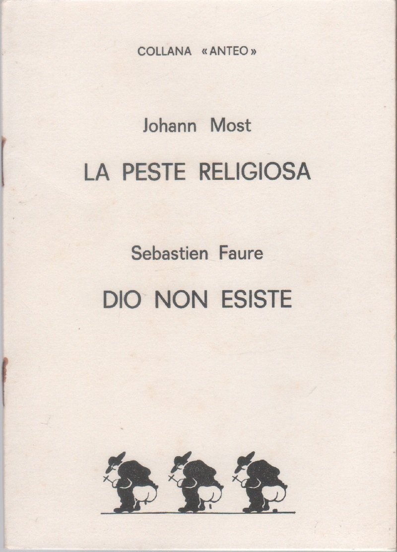 La peste religiosa - Johann Most / Dio non esiste … | Immagine principale