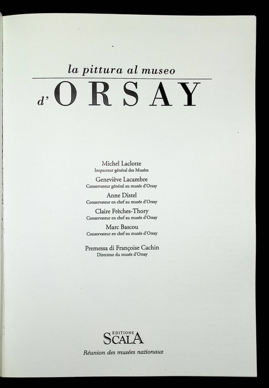 La Pittura al Museo d'Orsay Editions Scala Libro illustrato Arte …