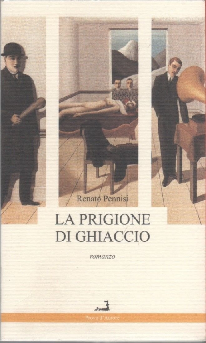 La prigione di ghiaccio - Pennisi Renato - Prova d'autore … | Immagine principale