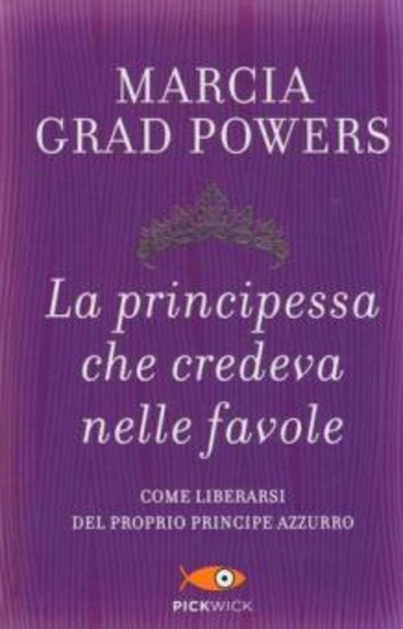 La principessa che credeva nelle favole