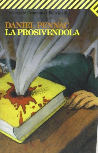 La prosivendola - Daniel Pennac | Immagine principale