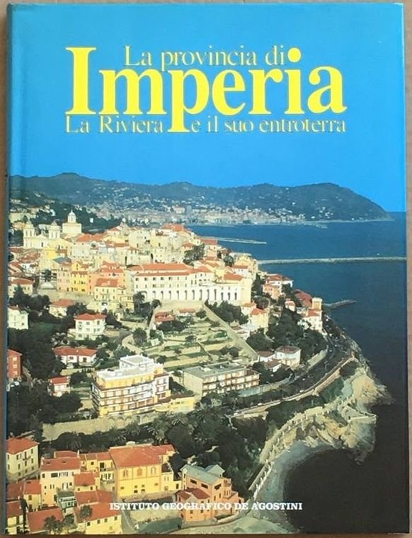 La provincia di Imperia - La riviera e il suo … | Immagine principale