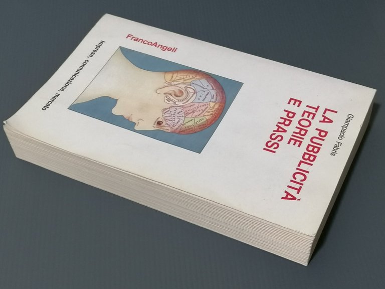 La Pubblicità Teorie e Prassi Fabris Impresa Comunicazione Mercato Franco …