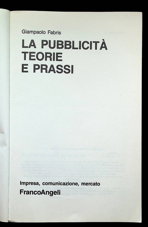 La Pubblicità Teorie e Prassi Fabris Impresa Comunicazione Mercato Franco …