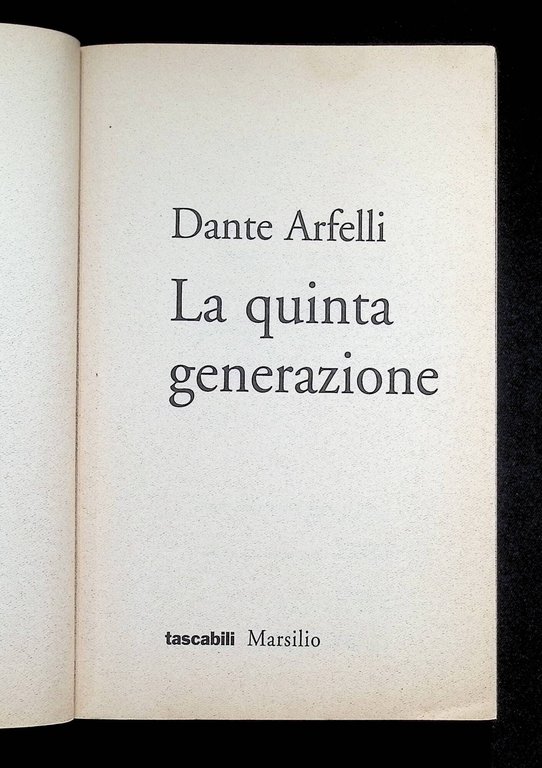 La quinta generazione