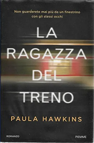 La ragazza del treno - Paula Hawkins