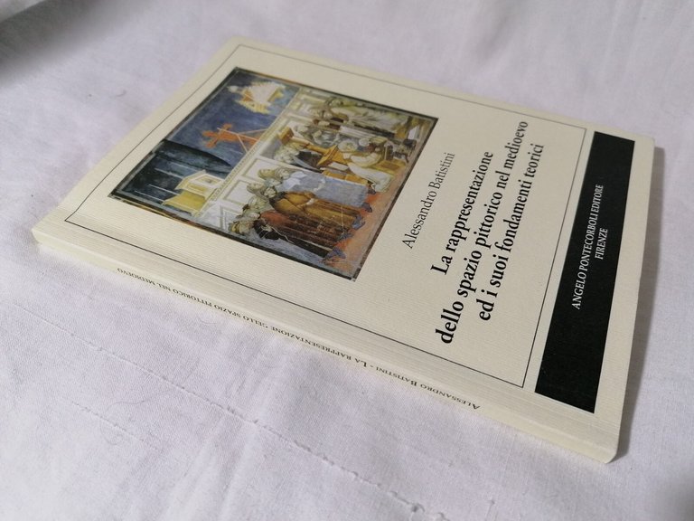 La Rappresentazione dello Spazio Pittorico Nel Medioevo ...Batistini Libro Arte