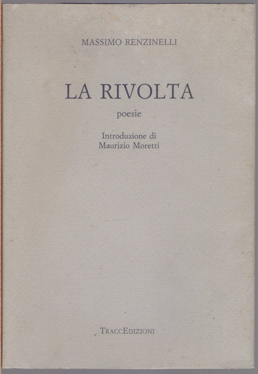 La rivolta poesie - Massimo Renzinelli | Immagine principale