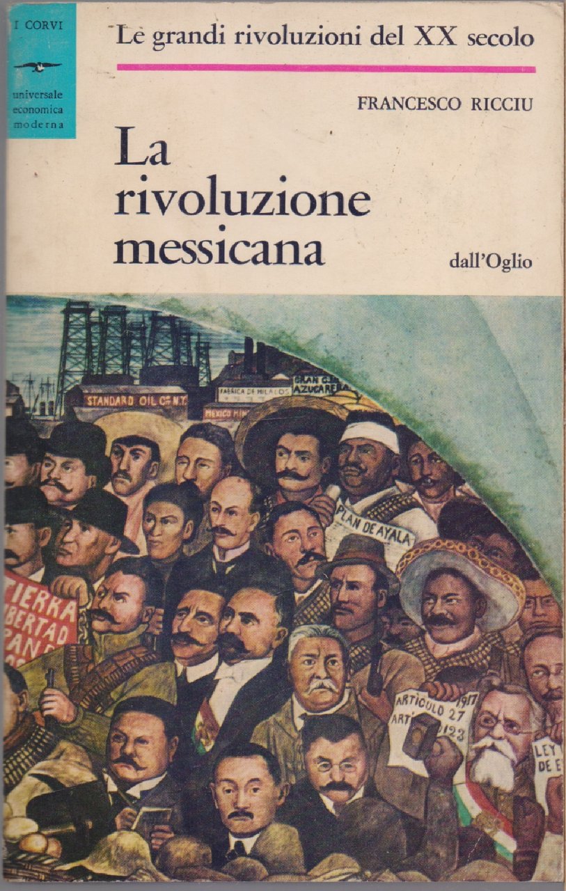 La Rivoluzione Messicana - Francesco Ricciu | Immagine principale